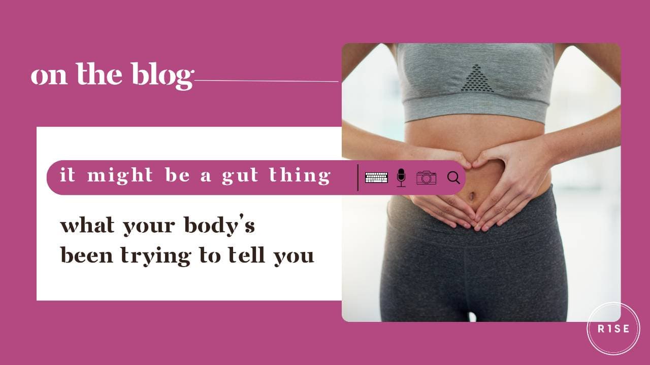 It Might Be a Gut Thing: What Your Body’s Been Trying to Tell You